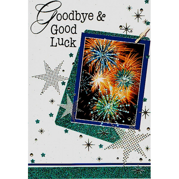 Goodbye & Good Luck - Fireworks