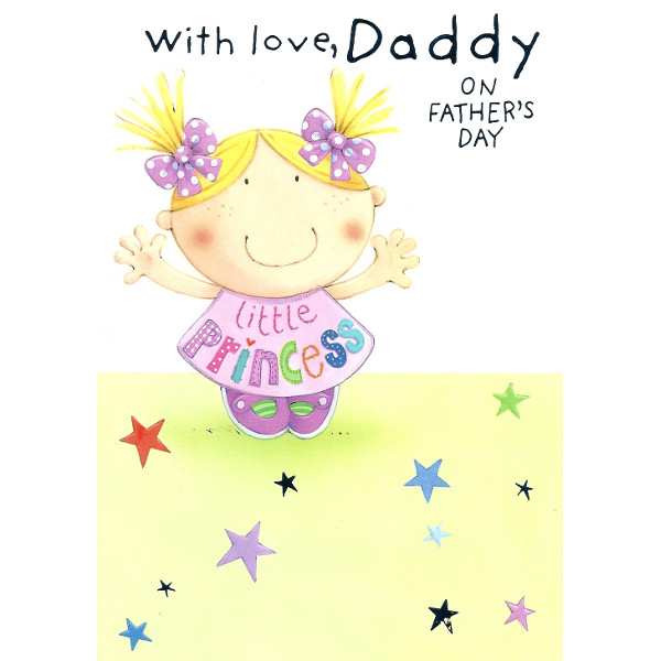 Fathers Day Daddy - Little Princess