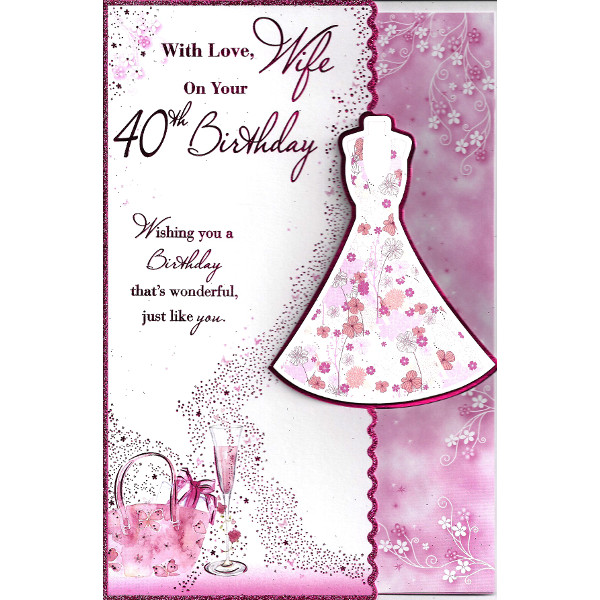 Wife 40th Birthday - Pink Dress